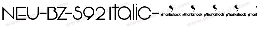 NEU-BZ-S92 Italic字体转换